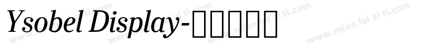 Ysobel Display字体转换